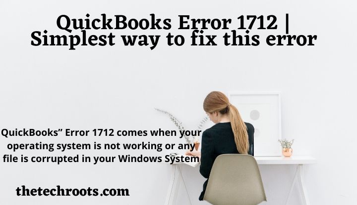 QuickBooks Error 1712