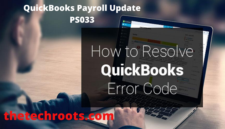 QuickBooks Payroll update error PS033